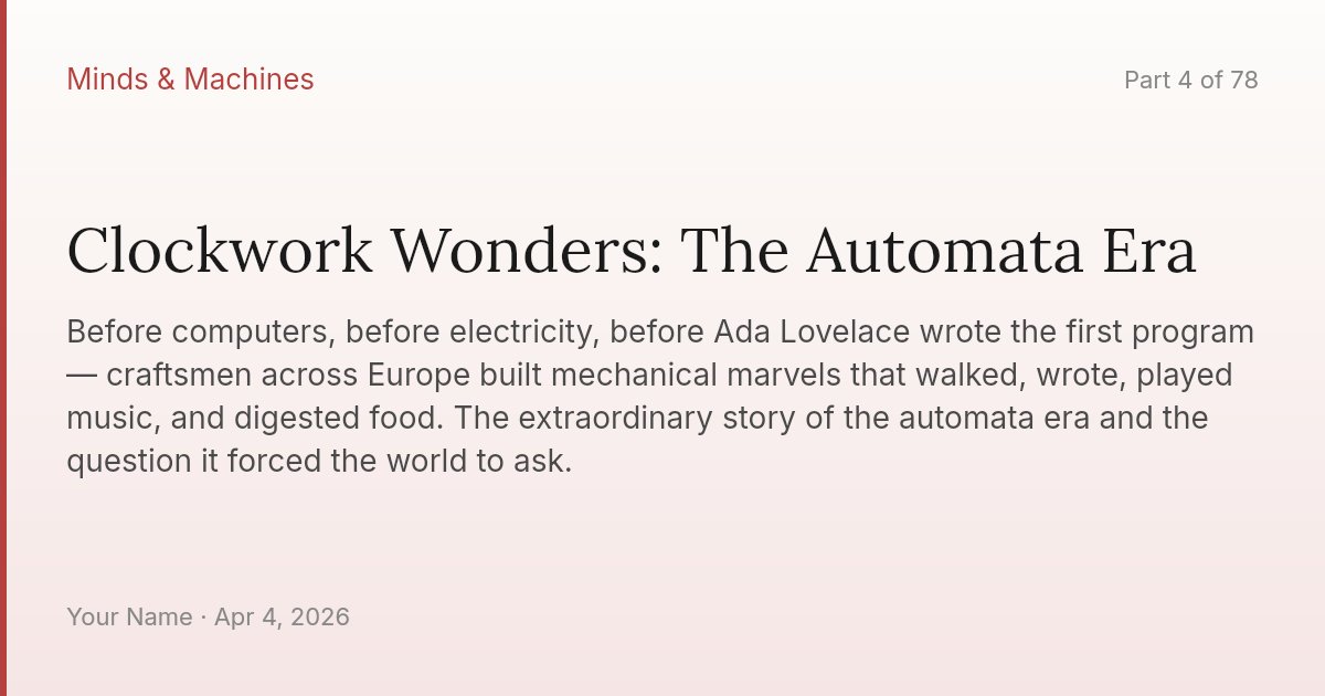 Clockwork Wonders: The Automata Era